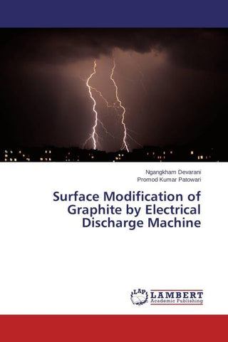 Surface Modification of Graphite by Electrical Discharge Machine