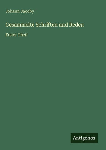 Gesammelte Schriften und Reden