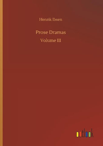 Prose Dramas
