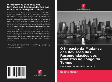 O Impacto da Mudança das Revisões das Recomendações dos Analistas ao Longo do Tempo