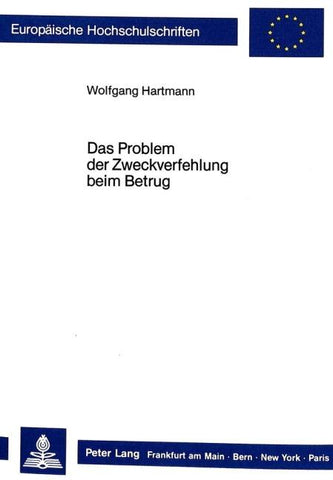 Das Problem der Zweckverfehlung beim Betrug