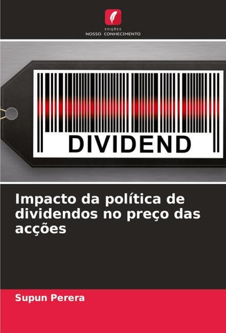 Impacto da política de dividendos no preço das acções