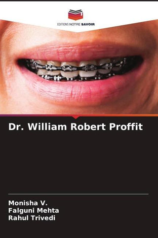 Dr. William Robert Proffit