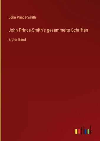 John Prince-Smith's gesammelte Schriften