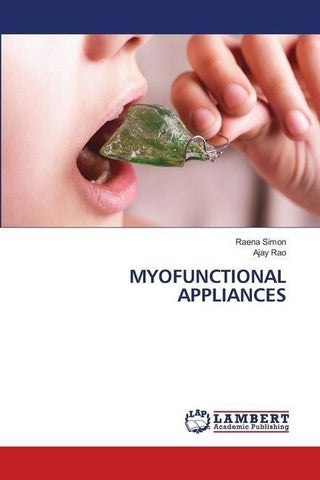 MYOFUNCTIONAL APPLIANCES