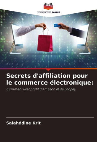 Secrets d'affiliation pour le commerce électronique: