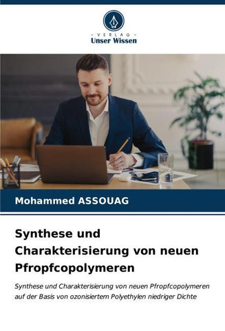 Synthese und Charakterisierung von neuen Pfropfcopolymeren