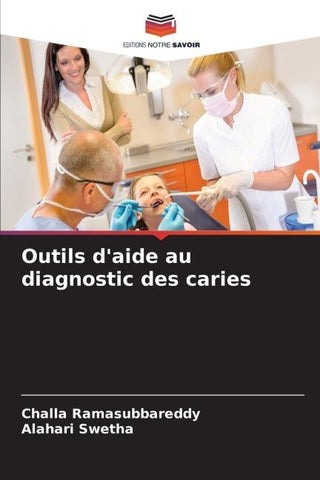 Outils d'aide au diagnostic des caries