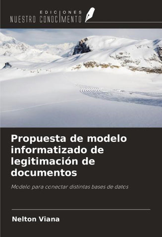 Propuesta de modelo informatizado de legitimación de documentos