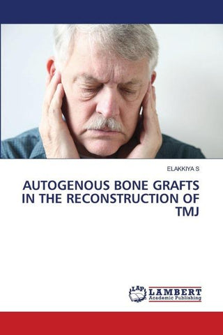AUTOGENOUS BONE GRAFTS IN THE RECONSTRUCTION OF TMJ