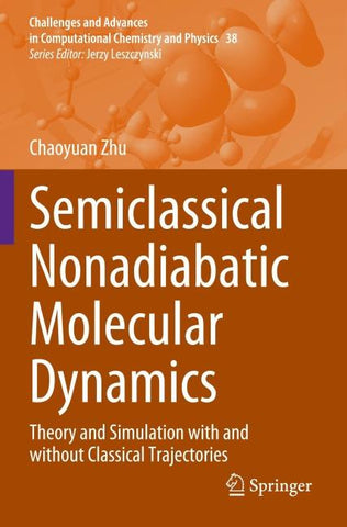 Semiclassical Nonadiabatic Molecular Dynamics