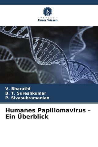 Humanes Papillomavirus - Ein Überblick