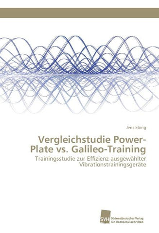Vergleichstudie Power-Plate vs. Galileo-Training