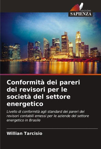 Conformità dei pareri dei revisori per le società del settore energetico