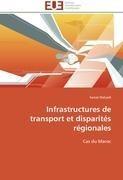 Infrastructures de transport et disparités régionales