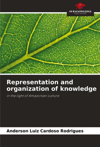 Representation and organization of knowledge