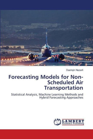 Forecasting Models for Non-Scheduled Air Transportation