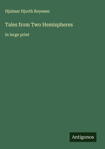 Tales from Two Hemispheres