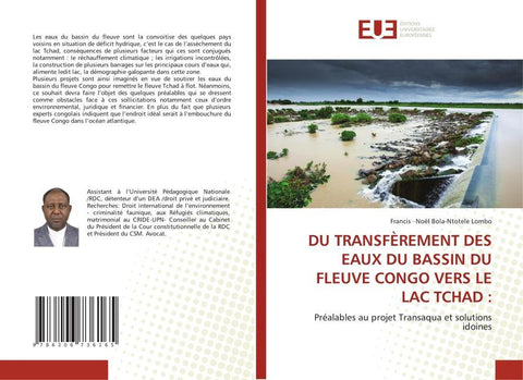 LE TRANSFÈRE DES EAUX DU BASSIN DU FLEUVE CONGO VERS LE LAC TCHAD:
