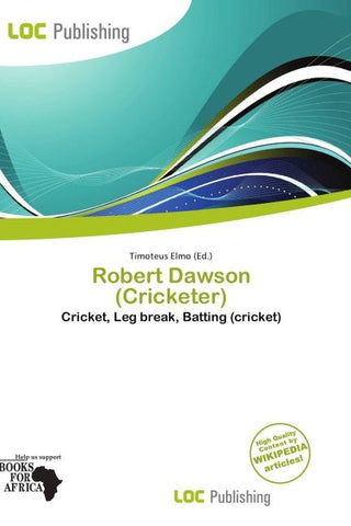 Robert Dawson (Cricketer)
