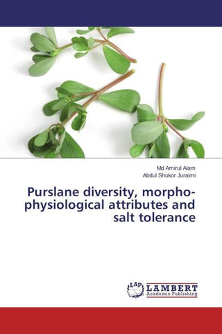 Purslane diversity, morpho-physiological attributes and salt tolerance