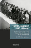 „Stets korrekt und human“
