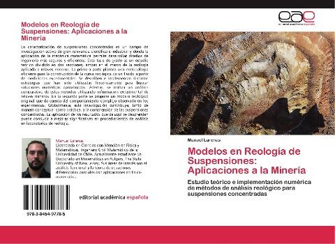 Modelos en Reología de Suspensiones: Aplicaciones a la Minería