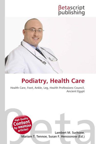 Podiatry, Health Care