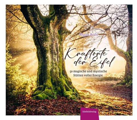Kraftorte der Eifel