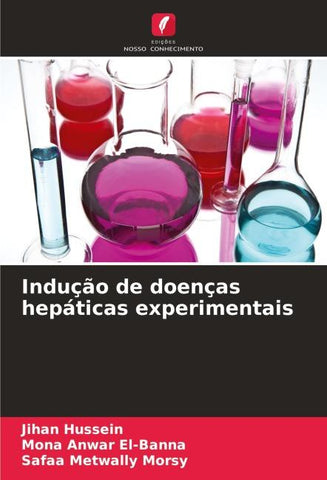 Indução de doenças hepáticas experimentais
