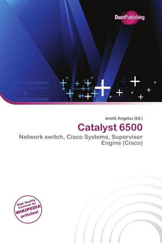 Catalyst 6500