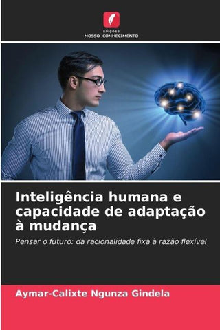 Inteligência humana e capacidade de adaptação à mudança