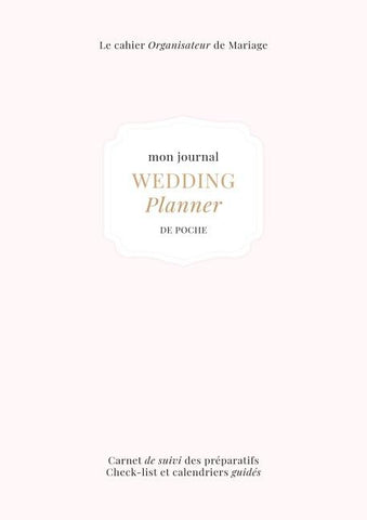 Le Cahier Organisateur de Mariage