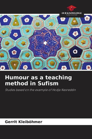 Humour as a teaching method in Sufism