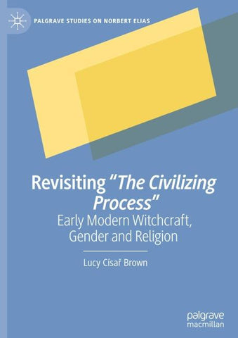 Revisiting "The Civilizing Process"
