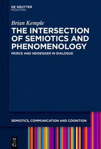 The Intersection of Semiotics and Phenomenology