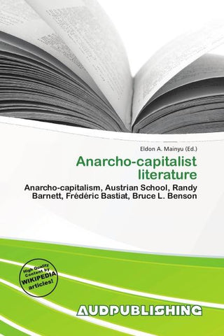 Anarcho-capitalist literature