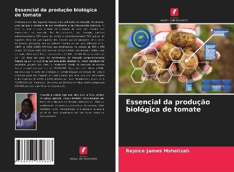Essencial da produção biológica de tomate