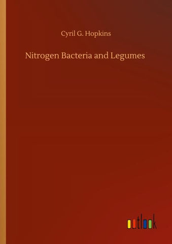 Nitrogen Bacteria and Legumes