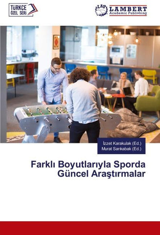 Farkl¿ Boyutlar¿yla Sporda Güncel Ara¿t¿rmalar