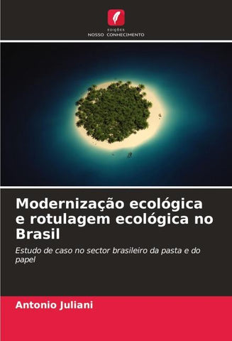 Modernização ecológica e rotulagem ecológica no Brasil