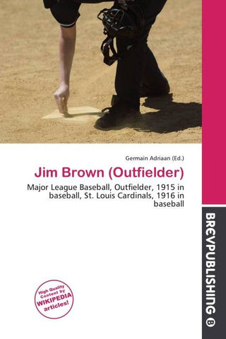Jim Brown (Outfielder)