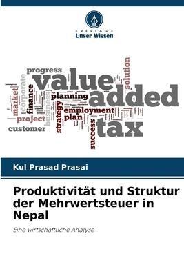Produktivität und Struktur der Mehrwertsteuer in Nepal