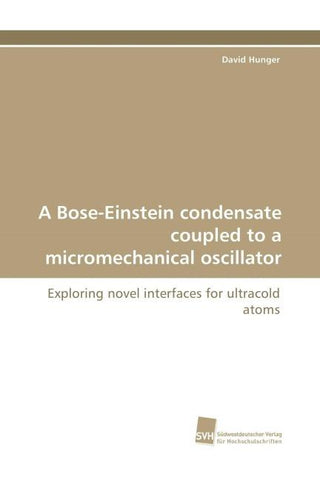 A Bose-Einstein condensate coupled to a micromechanical oscillator