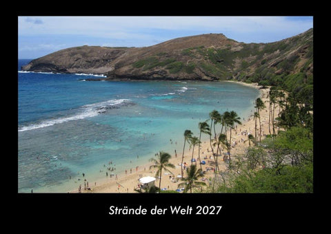 Strände der Welt 2027 Fotokalender DIN A3