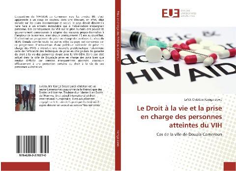 Le Droit à la vie et la prise en charge des personnes atteintes du VIH