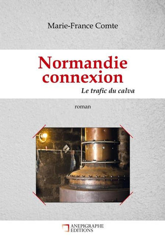 Normandie connexion Le trafic du calva