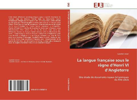 La langue franc¿aise sous le re¿gne d'Henri VI d'Angleterre