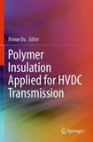 Polymer Insulation Applied for HVDC Transmission