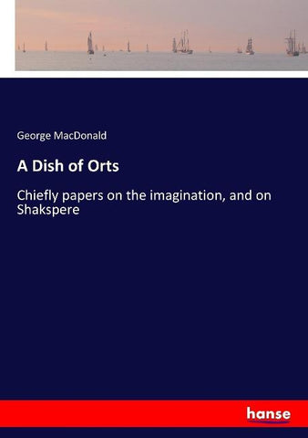A Dish of Orts